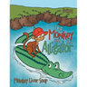 The Monkey And The Alligator: Monkey Liver Soup