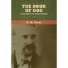 The Book of God: In the Light of the Higher Criticism