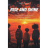 Rise and Shine: Empowering Affirmations for Boys and Young Teenagers of Melanin