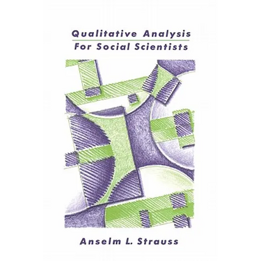 Qualitative Analysis for Social Scientists