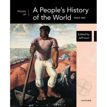 Voices of a People's History of the World: Since 1400