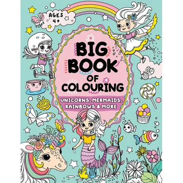 Big Book of Colouring for Girls: Children Ages 4+