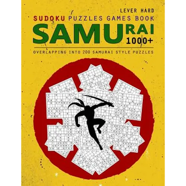 Samurai Sudoku: 1000 Puzzle Book, Overlapping into 200 Samurai Style Puzzles, Travel Game, Lever Hard Sudoku, Volume 16