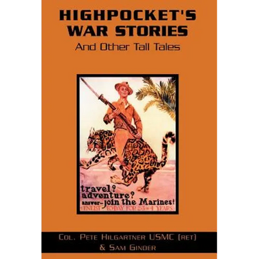 Highpocket's War Stories