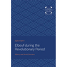 Elbeuf During the Revolutionary Period: History and Social Structure