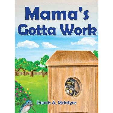 Mama's Gotta Work