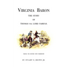 Virginia Baron: The Story of Thomas 6th Lord Fairfax
