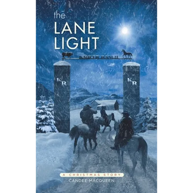 The Lane Light: A Christmas Story