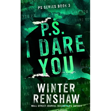 P.S. I Dare You