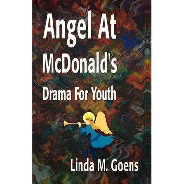 Angel at McDonald's: Advent Drama for Youth