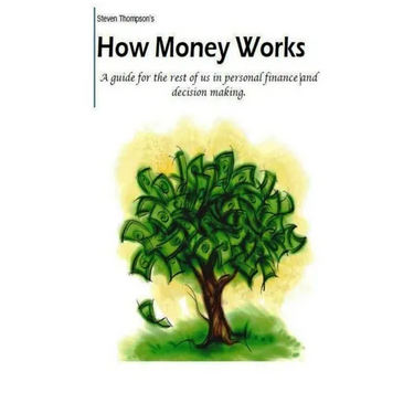 How Money Works