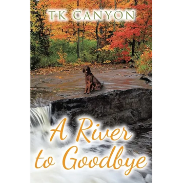 A River to Goodbye
