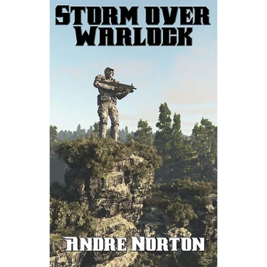 Storm over Warlock: A Positronic Book