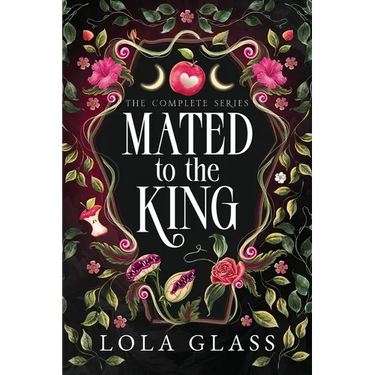 Mated to the King: The Complete Series