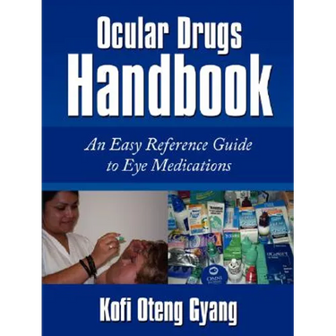 Ocular Drugs Handbook: An Easy Reference Guide to Eye Medications