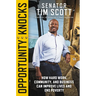 Opportunity Knocks: How Hard Work, Community, and Business Can Improve Lives and End Poverty