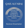 Attaining and Sustaining Competitive Advantage in Dubai's Real Estate Industry: Doctoral Dissertation