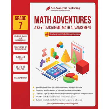 Math Adventures - Grade 7: A Key to Academic Math Advancement