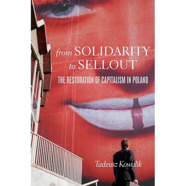 From Solidarity to Sellout