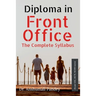 Diploma in Front Office The Complete Syllabus