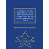 A History of the Royal Navy, from the earliest times to the wars of the French Revolution. Vol. I - War College Series