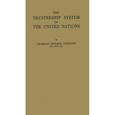The Trusteeship System of the United Nations