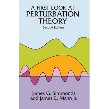 A First Look at Perturbation Theory
