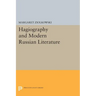 Hagiography and Modern Russian Literature