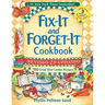 Fix-It and Forget-It Revised and Updated: 700 Great Slow Cooker Recipes