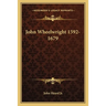 John Wheelwright 1592-1679