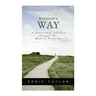 Wisdom's Way: A devotional journey through the book of Proverbs