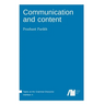 Communication and content