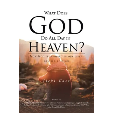 What Does God Do All Day In Heaven