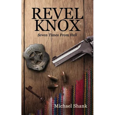 Revel Knox: Seven Times from Hell