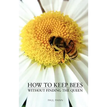 How to Keep Bees, Without Finding the Queen