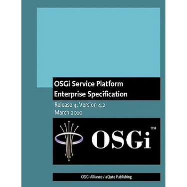 OSGi Service Platform Enterprise Specification: Release 4, Version 4.2