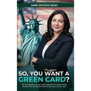 So, You Want a Green Card?