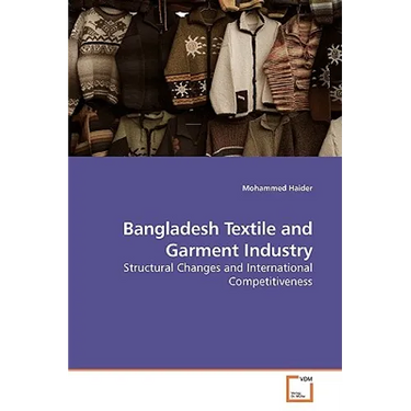 Bangladesh Textile and Garment Industry