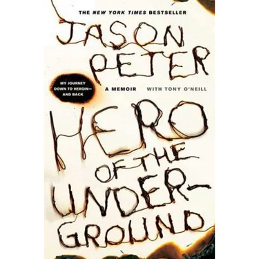 Hero of the Underground: A Memoir
