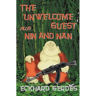 The Unwelcome Guest plus Nin and Nan