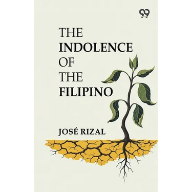The Indolence Of The Filipino