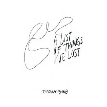 A List of Things I've Lost