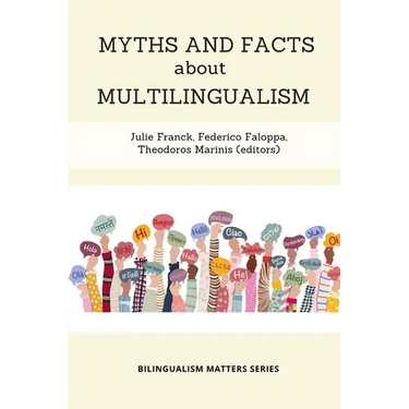 Myths and Facts about Multilingualism