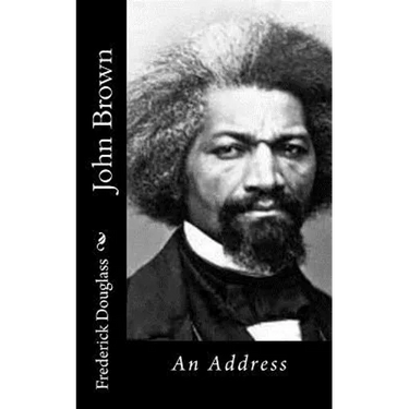 John Brown: An Address