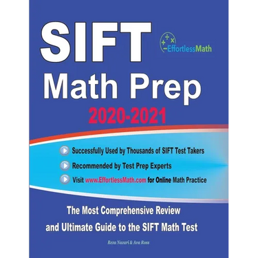 SIFT Math Prep 2020-2021: The Most Comprehensive Review and Ultimate Guide to the SIFT Math Test