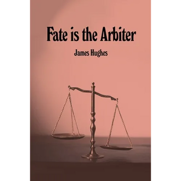 Fate is the Arbiter