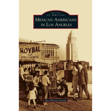 Mexican Americans in Los Angeles