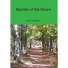 Secrets of the Grove