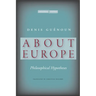 About Europe: Philosophical Hypotheses