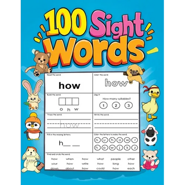 100 Sight Words: My First Easy Practice Book to Trace, Read and Write for Kids Early Learning (Perfect for Ages 4-8, Kindergarten and 1st Grade)